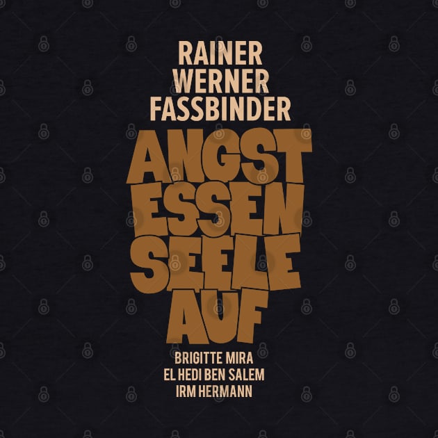 Angst essen Seele auf - Rainer Werner Fassbinder by Boogosh